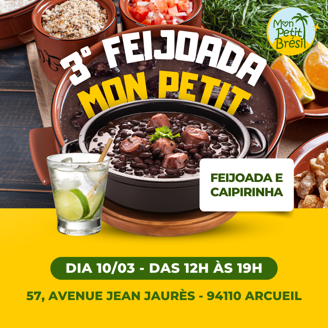 10/03/24 - 3ª Feijoada Mon Petit! 💛💚